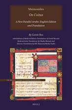 Maimonides <i>On Coitus</i>: A New Parallel Arabic-English Edition and Translation