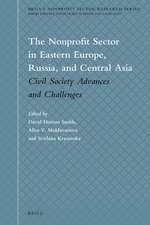 The Nonprofit Sector in Eastern Europe, Russia, and Central Asia: Civil Society Advances and Challenges