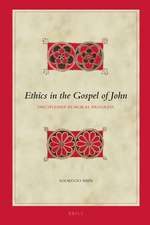 Ethics in the Gospel of John