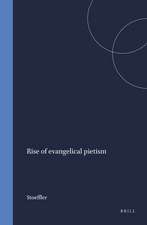 Rise of Evangelical Pietism