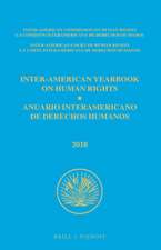 Inter-American Yearbook on Human Rights / Anuario Interamericano de Derechos Humanos, Volume 34 (2018) (3 VOLUME SET)