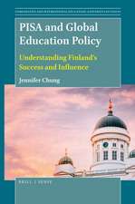 PISA and Global Education Policy: Understanding Finland’s Success and Influence