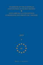 Yearbook of the European Convention on Human Rights / Annuaire de la convention européenne des droits de l'homme, Volume 62 (2019)