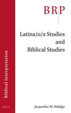 Latina/o/x Studies and Biblical Studies