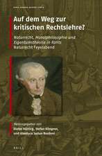 Auf dem Weg zur kritischen Rechtslehre?: Naturrecht, Moralphilosophie und Eigentumstheorie in Kants 