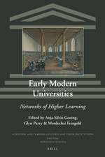 Early Modern Universities: Networks of Higher Learning