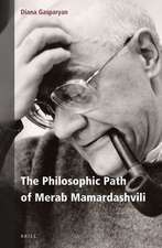 The Philosophic Path of Merab Mamardashvili