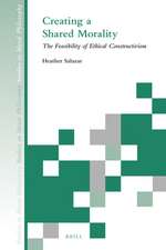 Creating a Shared Morality: The Feasibility of Ethical Constructivism