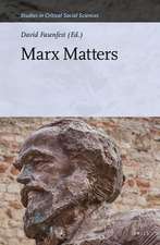 Marx Matters