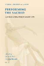 Performing the Sacred: Christian Representation and the Arts