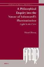 A Philosophical Enquiry into the Nature of Suhrawardī’s Illuminationism