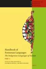 Handbook of Formosan Languages (part 3): The Indigenous Languages of Taiwan