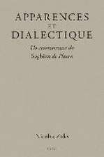 Apparences et dialectique : Un commentaire du <i>Sophiste</i> de Platon