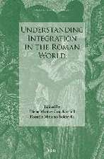 Understanding Integration in the Roman World