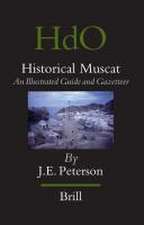 Historical Muscat: An Illustrated Guide and Gazetteer