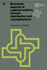 Economic aspects of regional welfare: Income distribution and unemployment