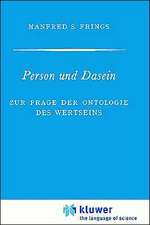 Person und Dasein: Zur Frage der Ontologie des Wertseins