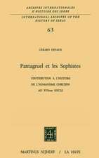 Pantagruel et les sophistes: Contribution à l'histoire de l'humanisme chrétien au XVIième siècle