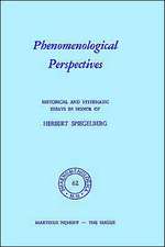 Phenomenological Perspectives: Historical and Systematic Essays in Honor of Herbert Spiegelberg