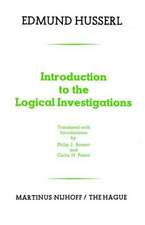 Introduction to the Logical Investigations: A Draft of a Preface to the Logical Investigations (1913)