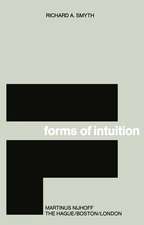 Forms of Intuition: An Historical Introduction to the Transcendental Aesthetic