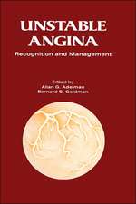 Unstable Angina: A Rational Approach to its Recognition and Management