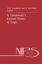 S. Leśniewski’s Lecture Notes in Logic