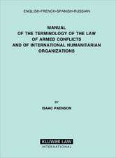 Manual of the Terminology of the Law of Armed Conflicts and of International Humanitarian Organizations