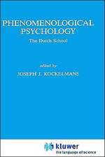 Phenomenological Psychology: The Dutch School