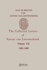 Collected Letters Van Leeuwenhoek, Volume 7