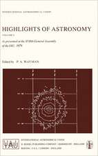 Highlights of Astronomy, Volume 5: As Presented at the XVIIth General Assembly of the IAU, 1979