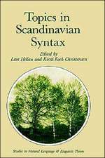 Topics in Scandinavian Syntax