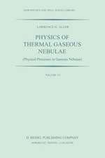 Physics of Thermal Gaseous Nebulae: Physical Processes in Gaseous Nebulae