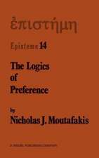 The Logics of Preference