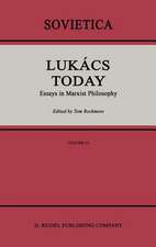 Lukács Today: Essays in Marxist Philosophy