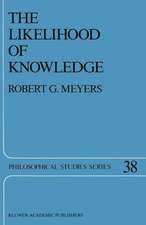 The Likelihood of Knowledge