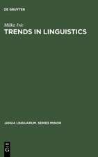 Trends in Linguistics