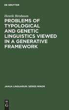 Problems of Typological and Genetic Linguistics Viewed in a Generative Framework