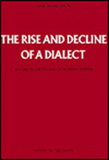 The Rise and Decline of a Dialect: A Study in the Revival of Hebrew