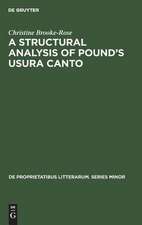 A Structural Analysis of Pound's Usura Canto: Jakobson's Method Extended and Applied to Free Verse