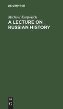 A Lecture on Russian History