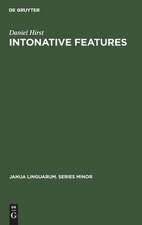 Intonative Features: A Syntactic Approach to English Intonation