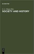 Society and History