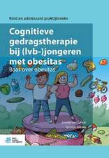 Cognitieve gedragstherapie bij (lvb-)jongeren met obesitas: Baas over obesitas