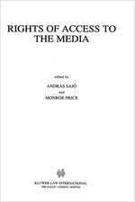 Rights of Access to the Media