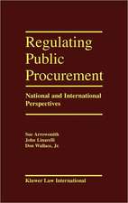 Regulating Public Procurement, National and International Perspectives