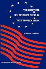 The Practical U.S. Resource Guide to the European Union