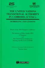 The United Nations Transitional Authority in Cambodia, Debriefing and Lessons