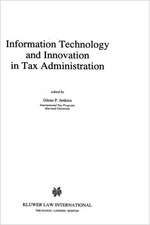 Information Technology and Innovation in Tax Administration