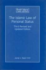 The Islamic Law of Personal Status: Third Revised and Updated Edition